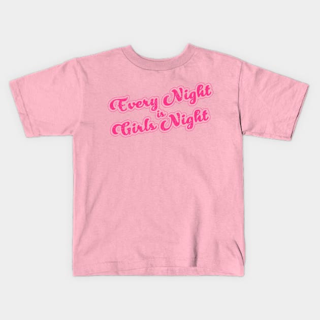 Every Night is Girls Night Kids T-Shirt by Duhkan Painting